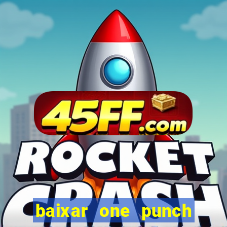 baixar one punch man 3 temporada dublado pelo google drive